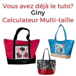 Calculateur Multi-taille Sac Giny - Fichier à télécharger sans tuto