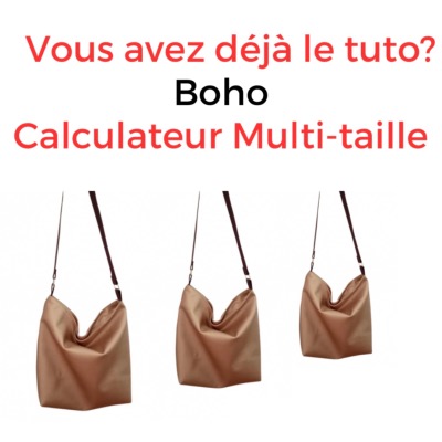 Calculateur Multi-taille Sac Boho fichier à télécharger sans tuto