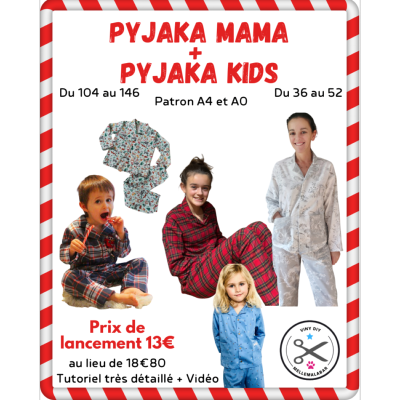 Pyjama Mama & Kids - Pyjama Femme et Enfant - Patron et Tutoriel PDF à télécharger